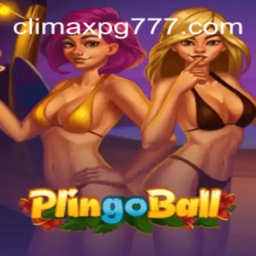 Discovering Plingoball: Revolutionizing Online Gaming at ClimaxPG.com Oficial Slots Brasil #1